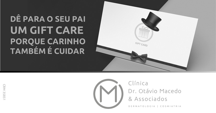 Gift Care para os pais - Clínica Dr. Otávio Macedo & Associados